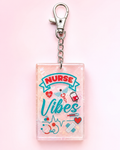 Nurse Vibes Resin Keychain