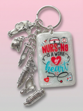 Nursing Is a Work of Heart Keychain